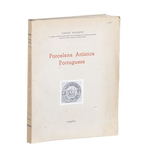 Valente; Vasco - Porcelana artística portuguesa