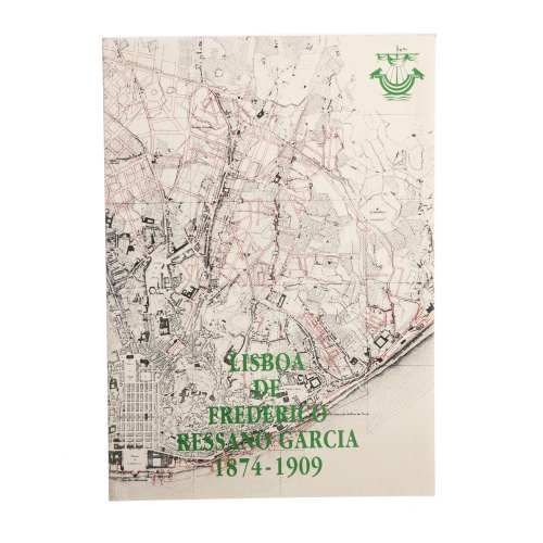 Lisboa de Frederico Ressano Garcia