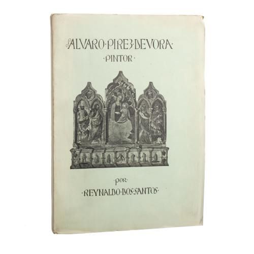 Santos; Reynaldo dos - Alvaro Pires D´Evora;  Pintor quatroce