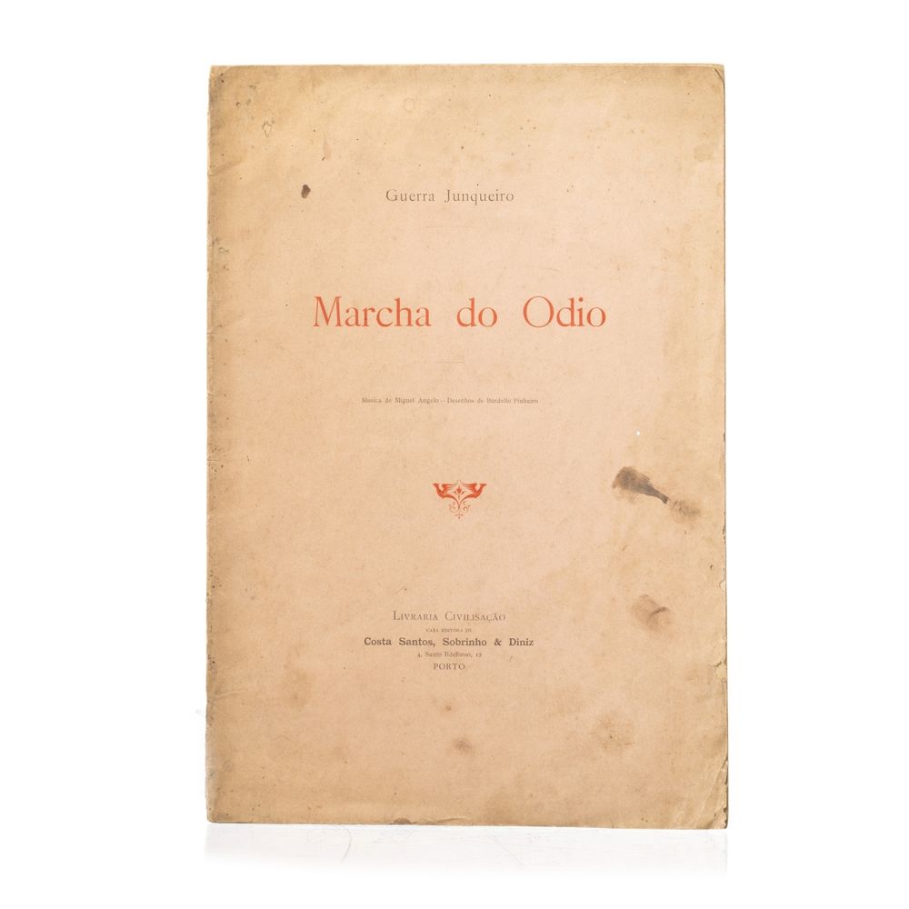 Junqueiro; Guerra - Marcha do Ódio