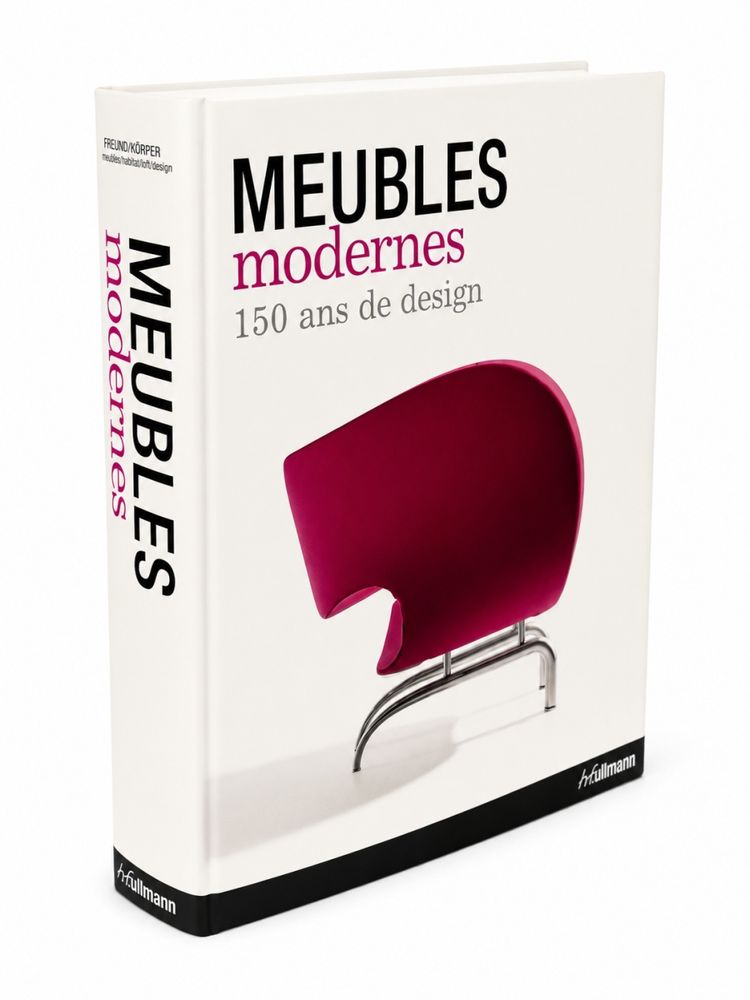 Meubles modernes 150 ans de design