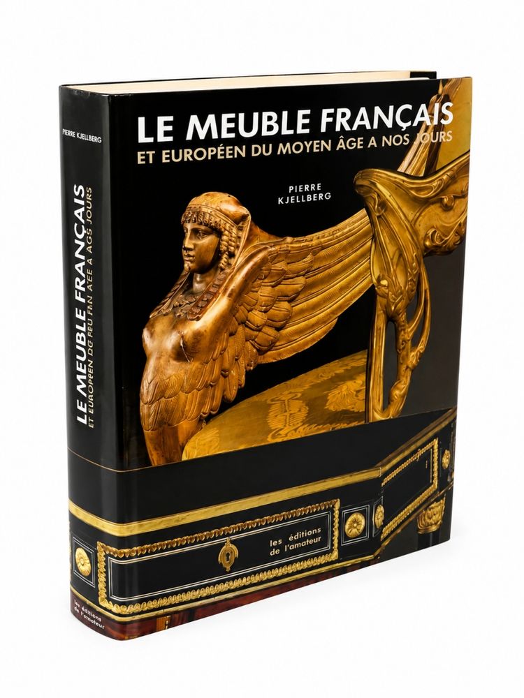 Pierre Kjellberg - Le Meuble Français et européen…
